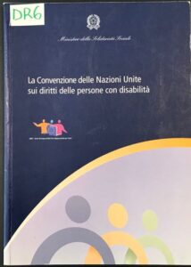 la convezione delle nazioni unite sui diritti delle persone con disabilità