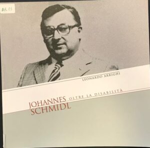 Johannes Shmidl oltre la disabilità