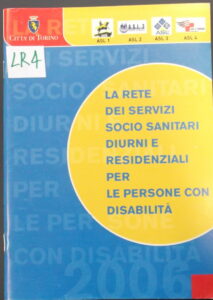 la rete dei servizi socio sanitari diurni e residenziali per le persone con disabilità