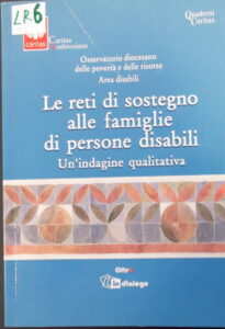 le reti di sostegno alle famiglie di persone disabili