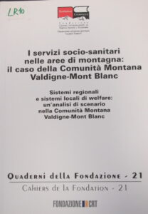 i servizi socio-sanitari nelle aree di montagna il caso della comunità montana valdigne-Mont Blanc