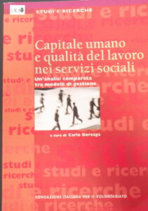 Capitale umano e qualità del lavoro nei servizi sociali