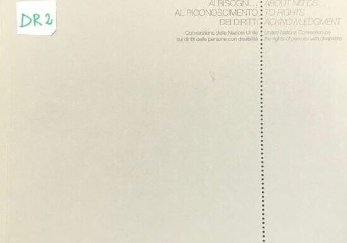 Dalla risposta ai bisogni... al riconoscimento dei diritti