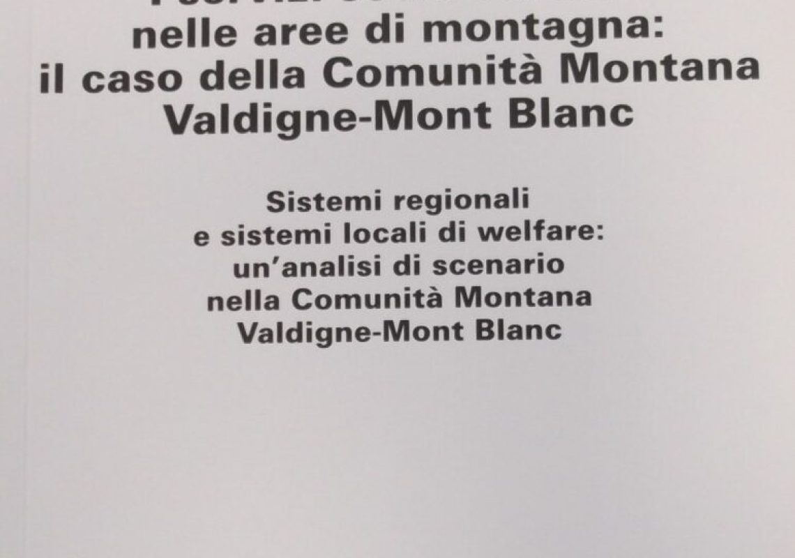 i servizi socio-sanitari nelle aree di montagna il caso della comunità montana valdigne-Mont Blanc