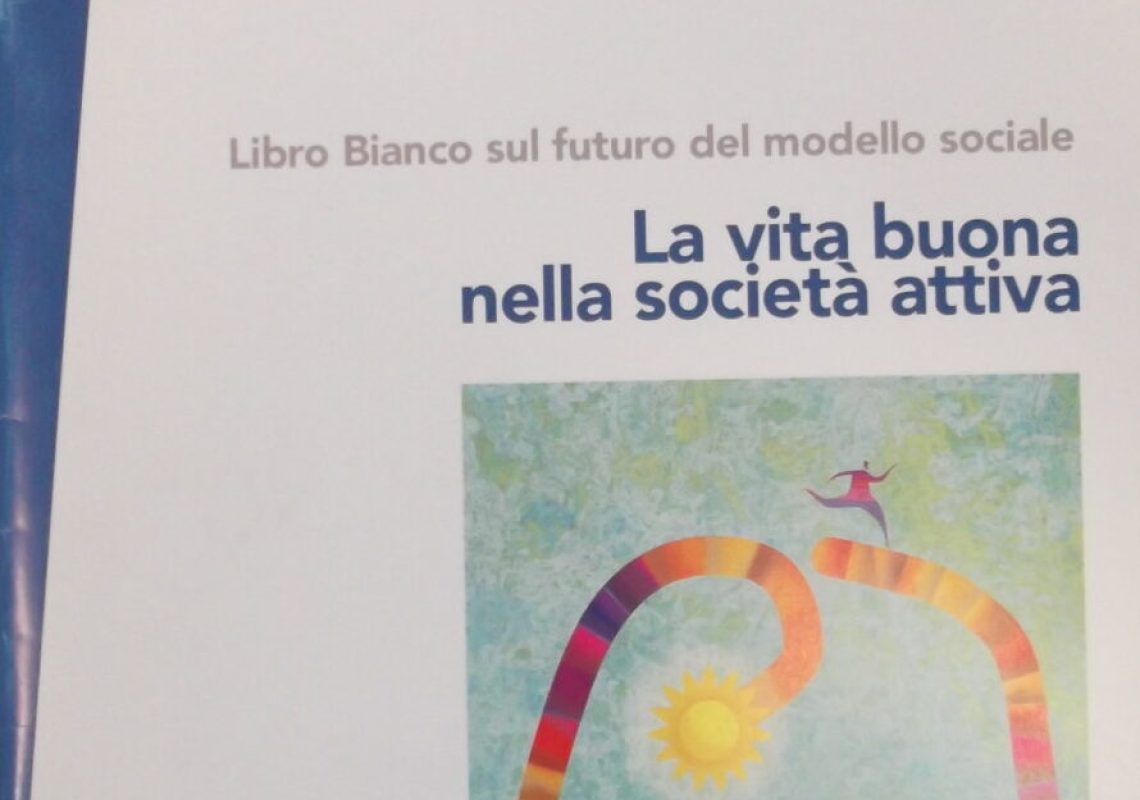 la vita buona nelle società attive
